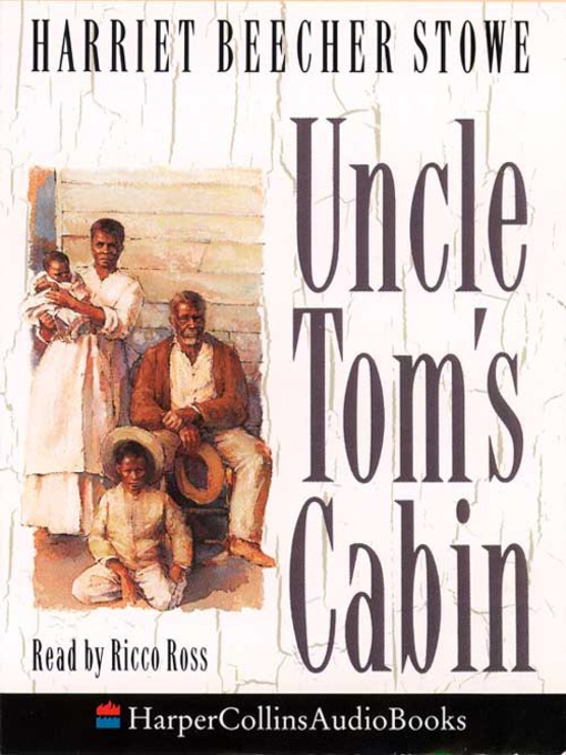 Title details for Uncle Tom's Cabin by Harriet Beecher Stowe - Wait list